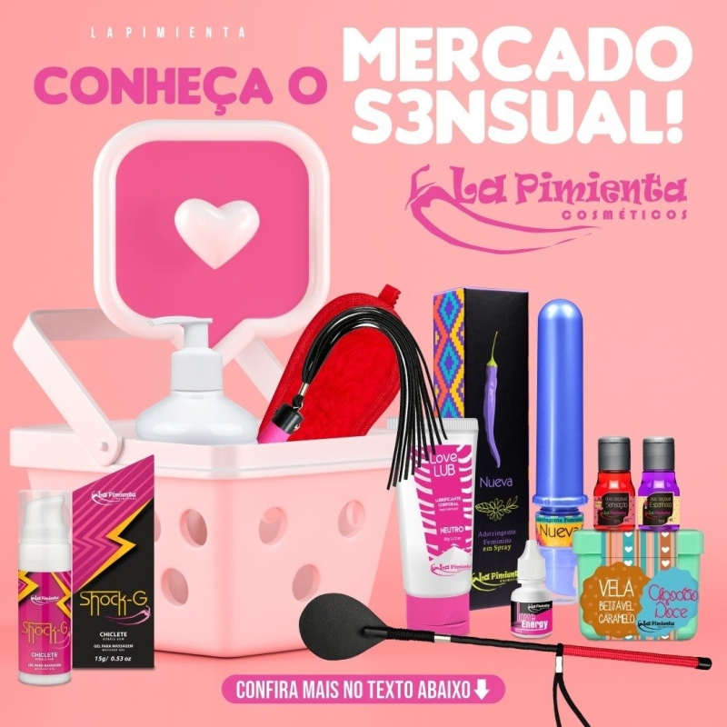 Conheça o mercado sensual!