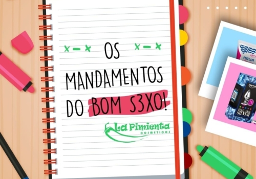 Os mandamentos do bom sexo!