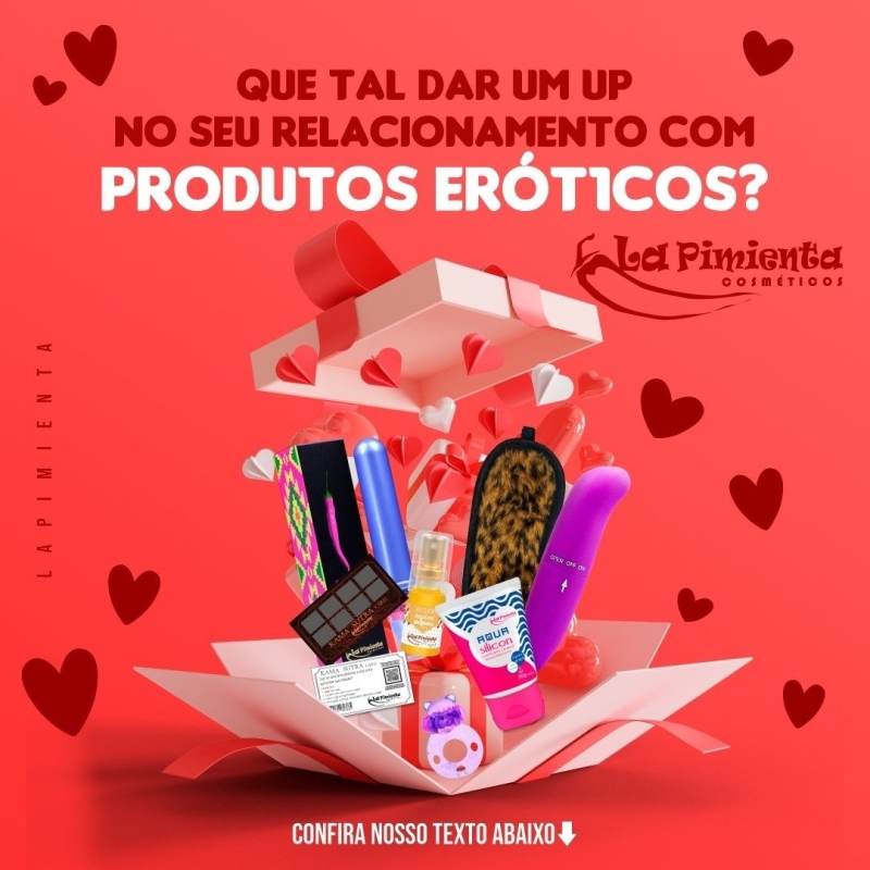 Que tal dar um up no seu relacionamento com produtos eróticos?