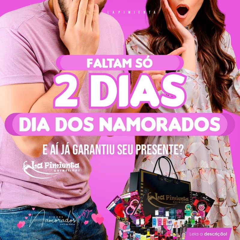 FALTAM SÓ 2 DIAS PARA O DIA DOS NAMORADOS! E AÍ, JÁ GARANTIU SEU PRESENTE?