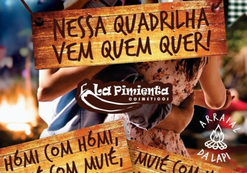 NESSA QUADRILHA VEM QUEM QUER!