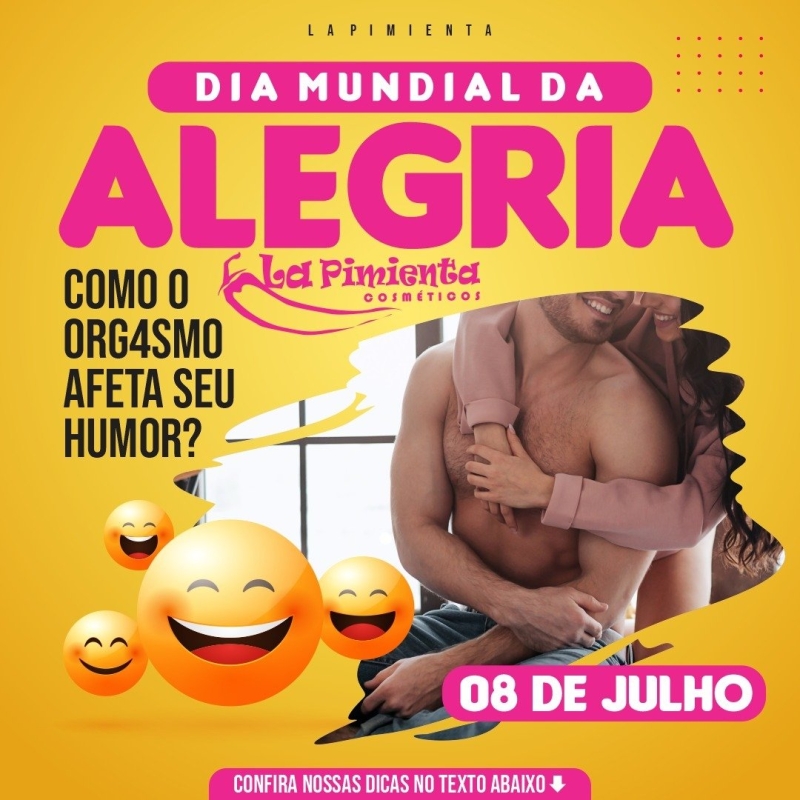 8 DE JULHO DIA MUNDIAL DA ALEGRIA