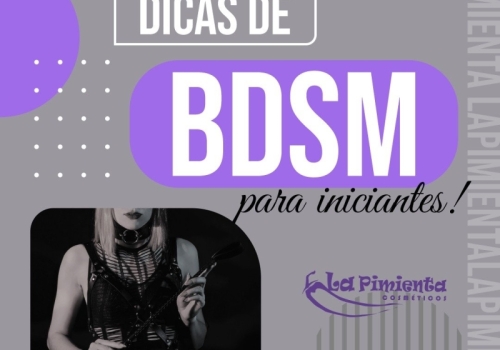 DICAS DE BDSM PARA INICIANTES!