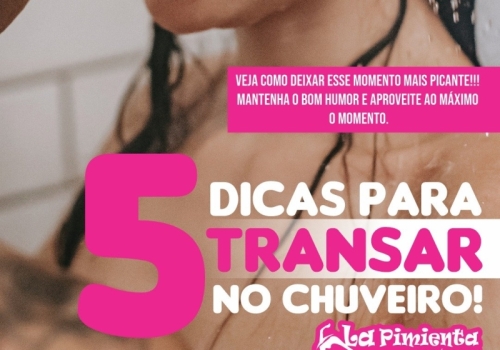 5 DICAS PARA TRANSAR NO CHUVEIRO! 