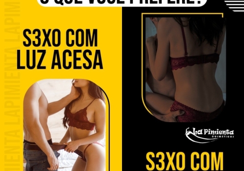 O QUE VOCÊ PREFERE? SEXO COM LUZ ACESA OU SEXO COM LUZ APAGADA?