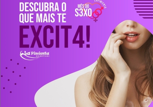 DESCUBRA O QUE MAIS TE EXCITA!