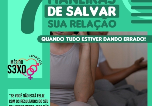 7 MANEIRAS DE SALVAR SUA RELAÇÃO QUANDO TUDO ESTIVER DANDO ERRADO!