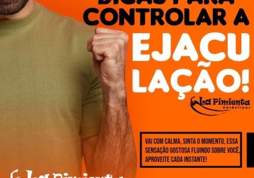 DICAS PARA CONTROLAR A EJACULAÇÃO! 