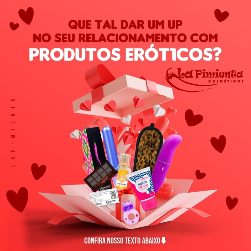 QUE TAL DAR UM UP NO SEU RELACIONAMENTO COM PRODUTOS ERÓTICOS? 