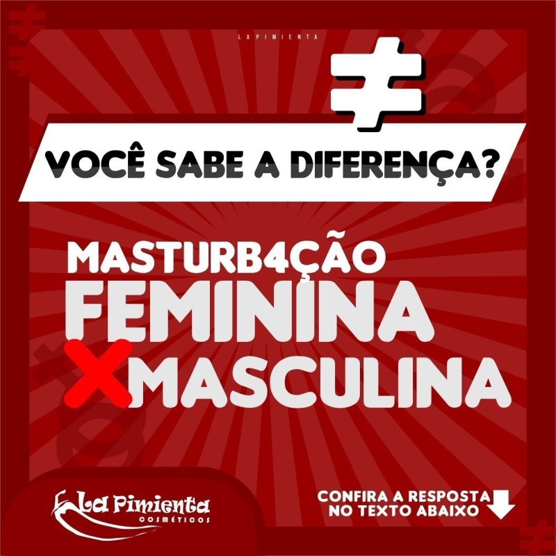 VOCÊ SABE A DIFERENÇA? MASTURBAÇÃO FEMININA X MASTURBAÇÃO MASCULINA 