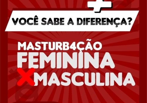 VOCÊ SABE A DIFERENÇA? MASTURBAÇÃO FEMININA X MASTURBAÇÃO MASCULINA 