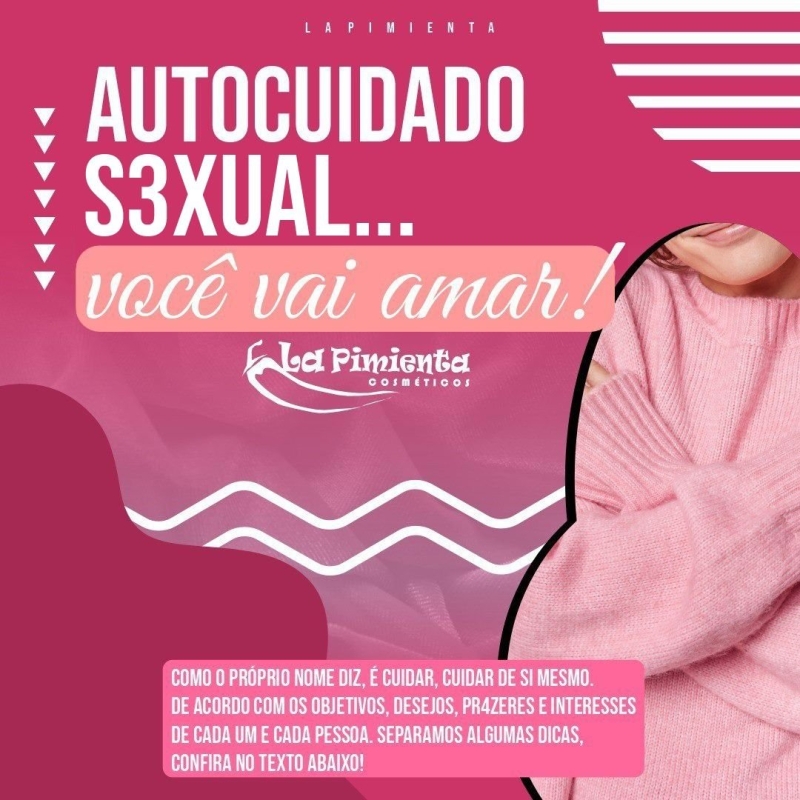 AUTOCUIDADO S3XUAL... VOCÊ VAI AMAR! 