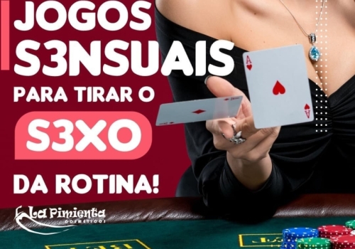 JOGOS S3NSUAIS PARA TIRAR O SEXO DA ROTINA!