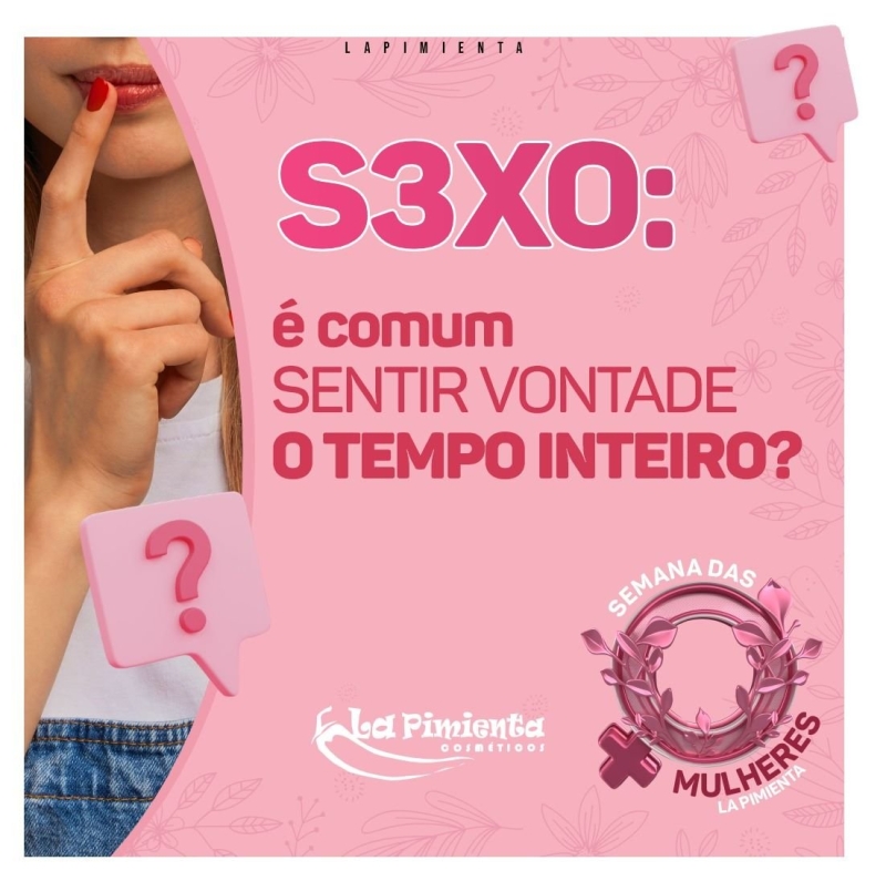 SEXO: é comum sentir vontade o tempo todo? 