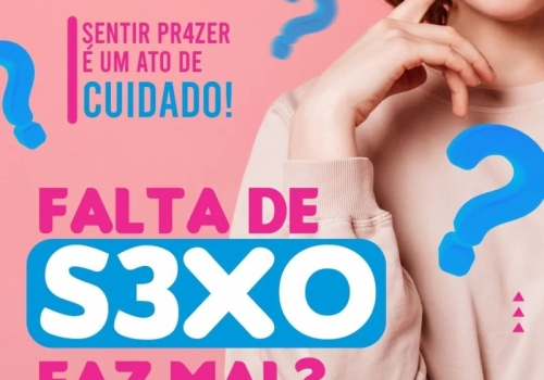 FALTA DE S3XO FAZ MAL?