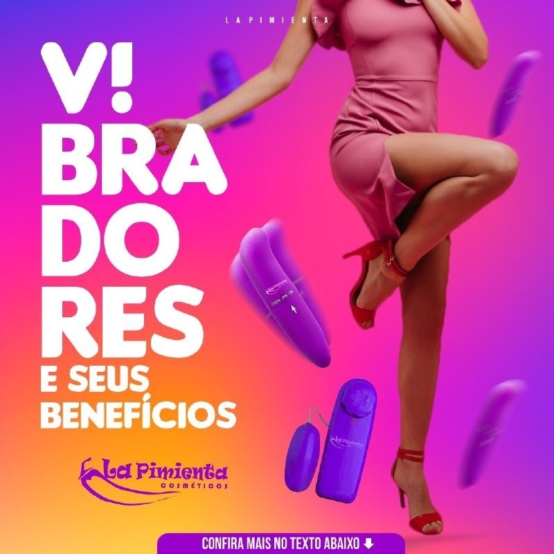 V!BRADORES E SEUS BENEFÍCIOS