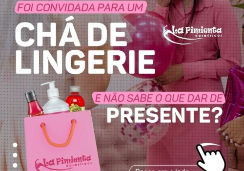 FOI CONVIDADA PARA UM CHÁ DE LINGERIE E NÃO SABE O QUE DAR DE PRESENTE?