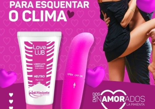 No Dia dos Namorados, aposte em PRODUTOS PARA ESQUENTAR O CLIMA! ?