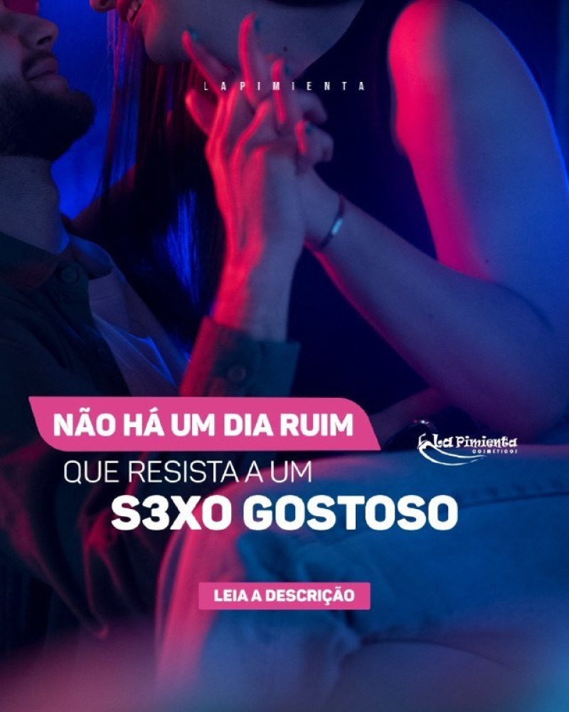 NÃO HÁ UM DIA RUIM QUE RESISTA A UM SEXO GOSTOSO! 