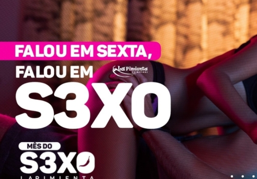 FALOU EM SEXTA, FALOU EM S3XO!