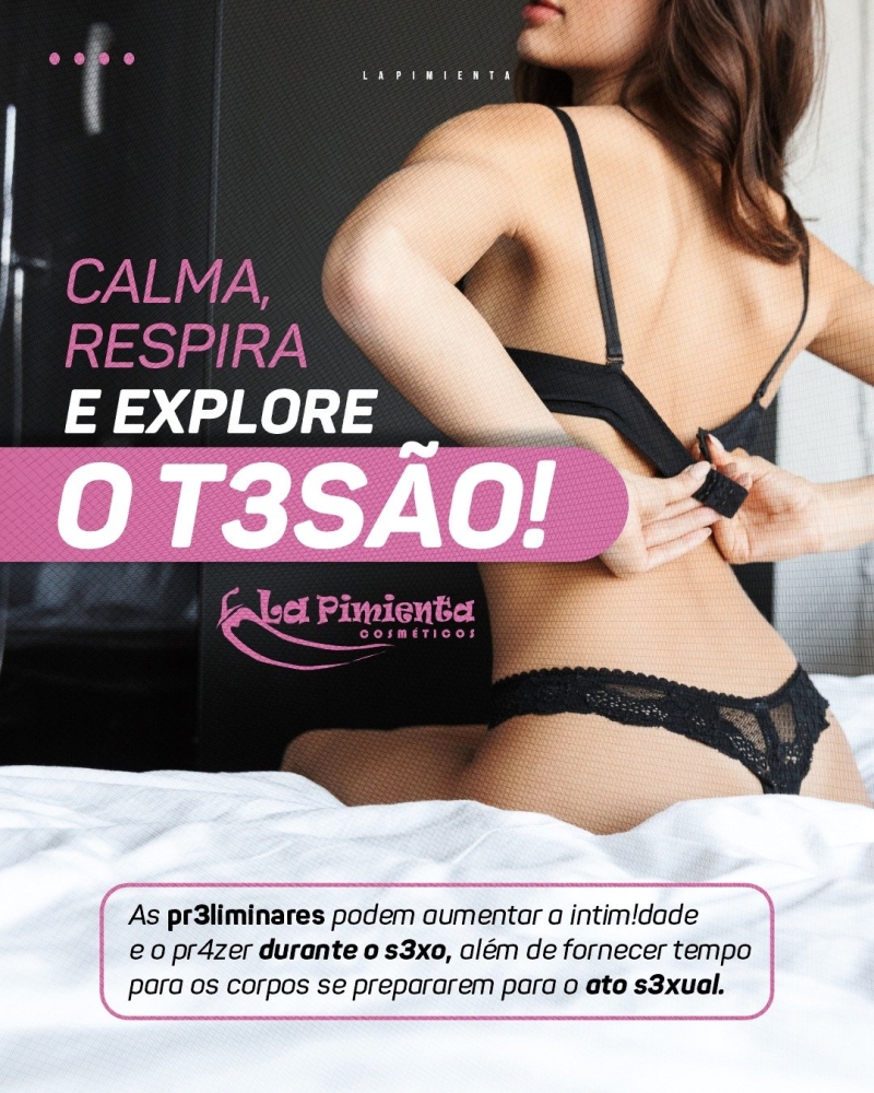 CALMA, RESPIRA E EXPLORE O TESÃO! 