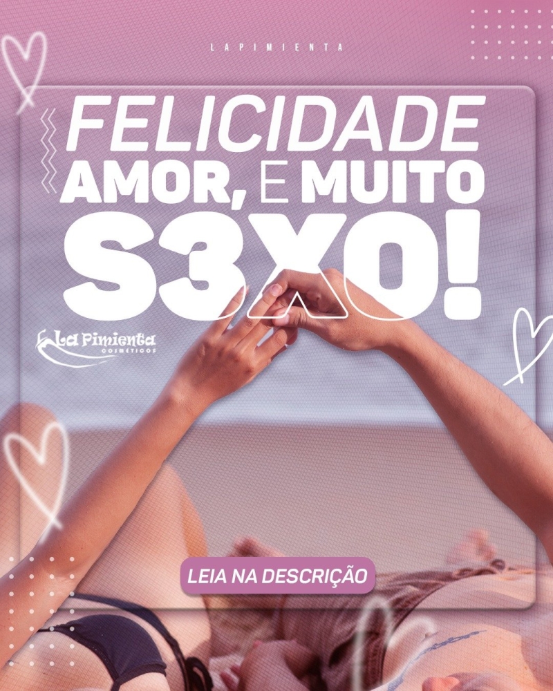 La Pimienta - FELICIDADE, AMOR E MUITO SEXO!