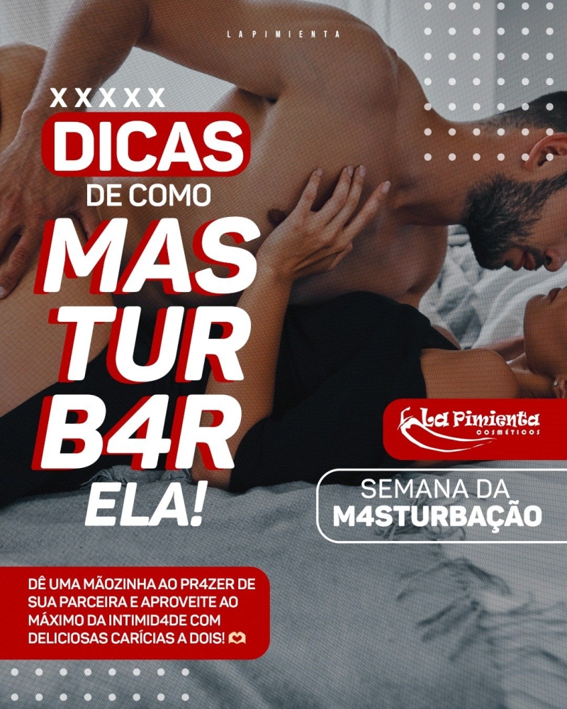 La Pimienta - DICAS DE COMO MASTURBAR ELA!