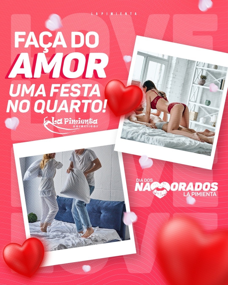 FAÇA DO AMOR UMA FESTA NO QUARTO! 