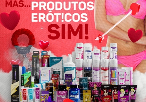 CUPIDO PODE NÃO EXISTIR, MAS... PRODUTOS ERÓTICOS SIM! 