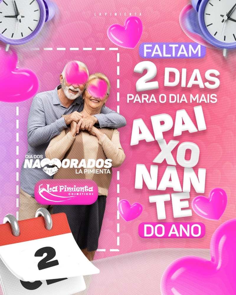 FALTAM 02 DIAS PARA O DIA MAIS APAIXONANTE DO ANO! 