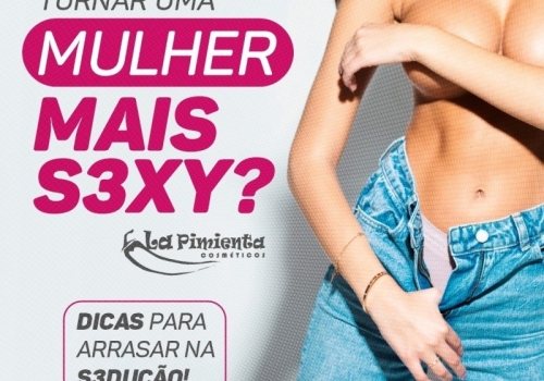 COMO SE TORNAR UMA MULHER MAIS SEXY? 