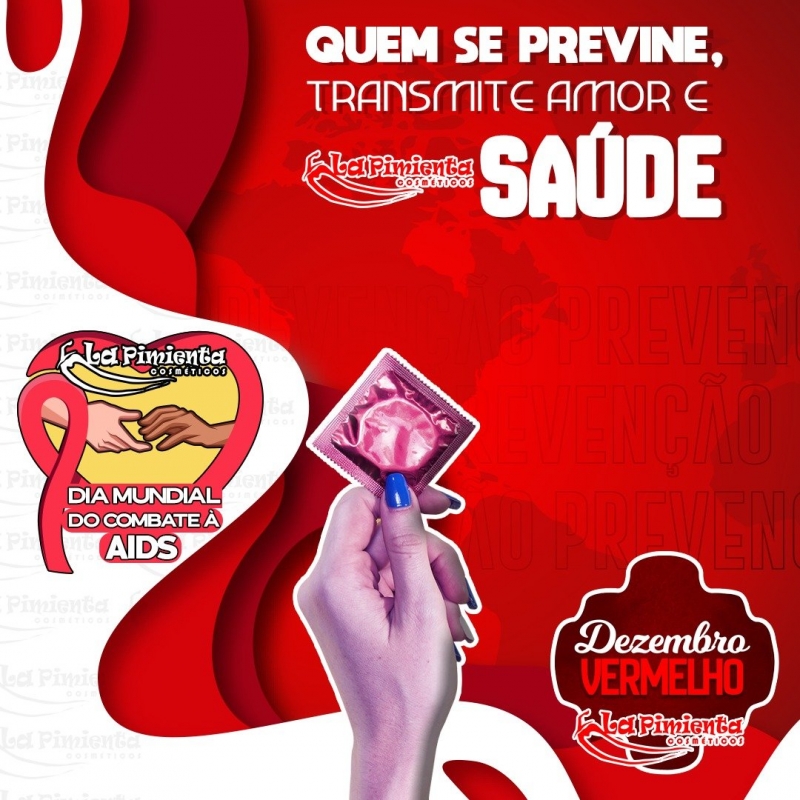 1 DE DEZEMBRO - DIA MUNDIAL DO COMBATE À AIDS! QUEM SE PREVINE, TRANSMITE AMOR E SAUDE!