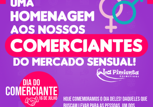 UMA HOMENAGEM AOS NOSSOS COMERCIANTES DO MERCADO SENSUAL