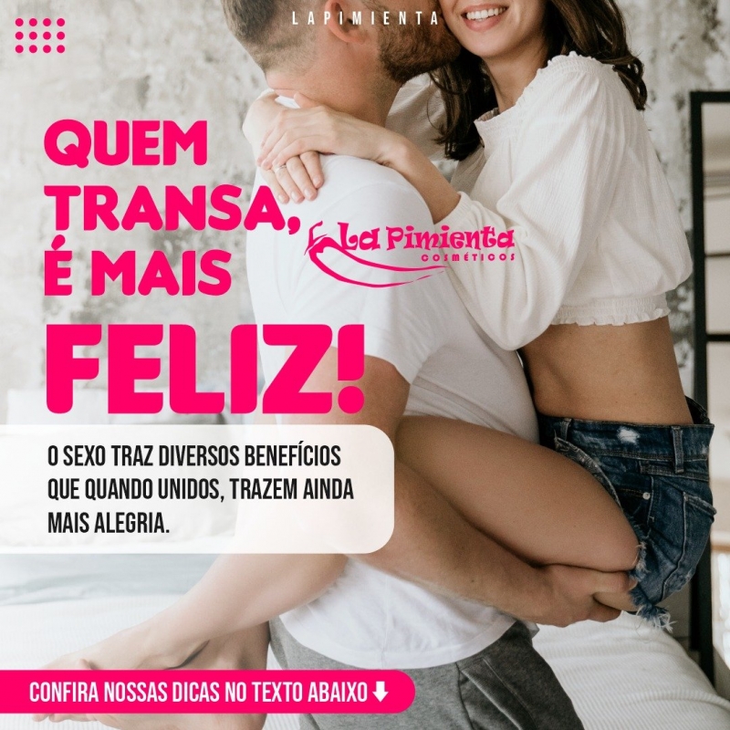 Quem transa, é mais feliz! 