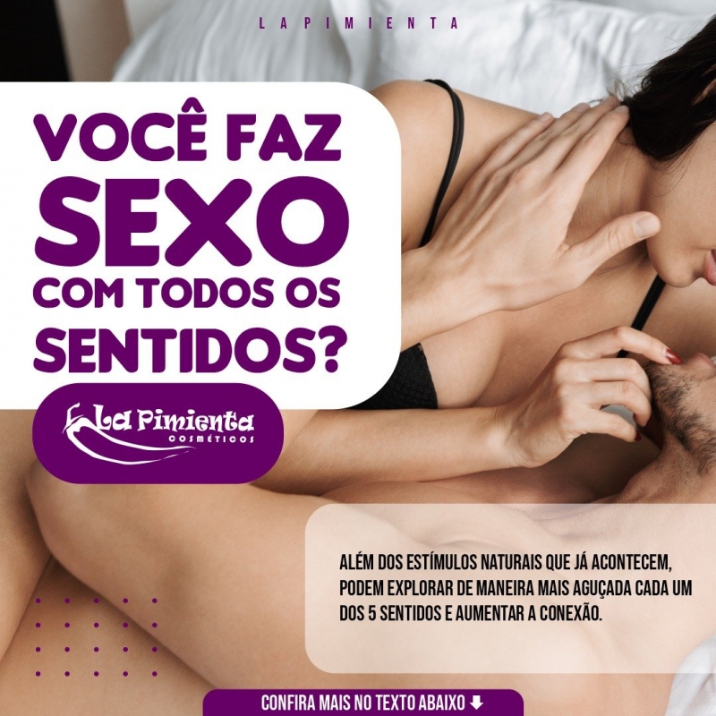 Você faz sexo com todos os sentidos?