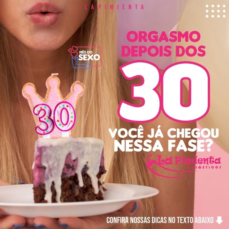 Orgasmo depois dos 30, você já chegou nessa fase?