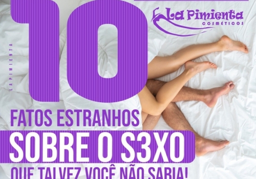 10 fatos estranhos sobre o sexo que talvez você não sabia!