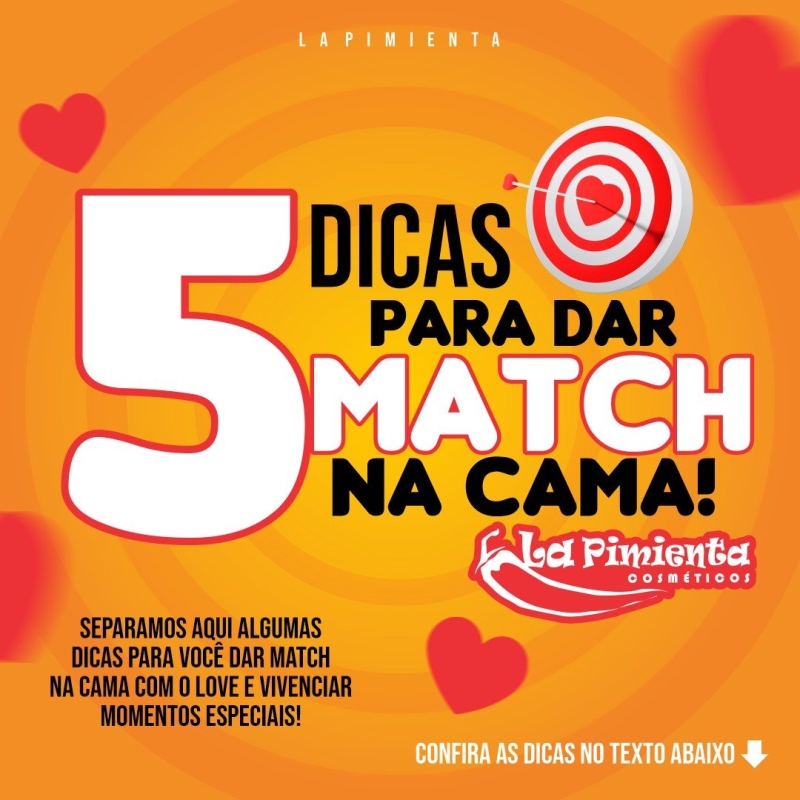 5 dicas para dar match na cama! 