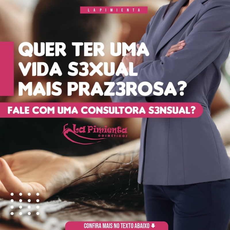 Quer ter uma vida sexual mais prazerosa? Fale com uma consultora sensual!